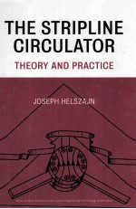 The Stripline Circulator Theory and Practice