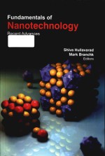 Fundamentals of nanotechnology recent advances