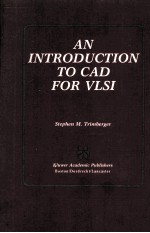 An Introduction to CAD for VLSI