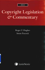 Copyright Legislation & Commentary 2015 Edition