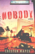 NOBODY A NOVEL