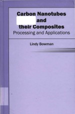 Carbon nanotubes and their composites processing and applications