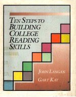 Ten Steps TO Building College Reading Skills