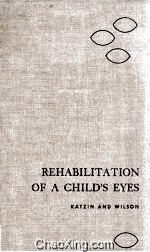 Rehabilitation of A Child's Eyes Third Edition