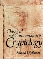 Classical and Contemporary Cryptology