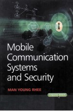 MOBILE COMMUNICATION SYSTEMS AND SECURITY