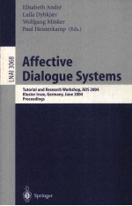 Affective Dialogue Systems Tutorial and Research Workshop