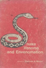 SNAKE VENOMS AND ENVENOMATION