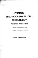 PRIMARY ELECTROCHEMICAL CELL TECHNOLOGY ADVANCES SINCE 1977