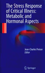 THE STRESS RESPONSE OF?CRITICAL ILLNESS:METABOLIC AND?HORMONAL?ASPECTS