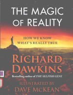 THE MAGIC OF REALITY HOW WE KNOW WHAT'S REALLY TRUE