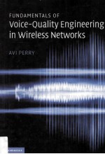 Fundamentals of Voice-Quality Engineering in Wireless Networks