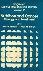 NUTRITION AND CANCER ETIOLOGY AND TREATMENT