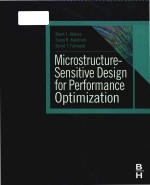 Microstructure-sensitive design for performance optimization