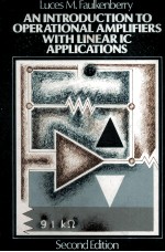 AN INTRODUCTION TO OPERATIONAL AMPLIFIERS WITH LINEAR IC APPLICATIONS