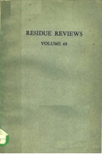 RESIDUE REVIEWS  VOLUME 48