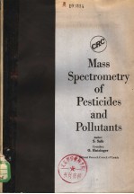 MASS SPECTROMETRY OF PESTICIDES AND POLLUTANTS