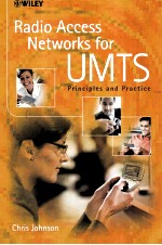 RADIO ACCESS NETWORKS FOR UMTS PRINCIPLES AND PRACTICE