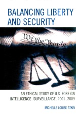 Balancing Liberty And Security An Ethical Study of U.S. Foreign Intelligence Surveillance