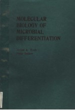 MOLECULAR BIOLOGY OF MICROBIAL DIFFERENTIATION