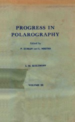 PROGRESS IN POLAROGRAPHY VOLUME III