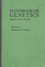 HANDBOOK OF GENETICS VOLUME 5 MOLECULAR GENETICS