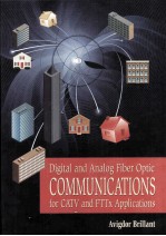 Digital and Analog Fiber Optic COMMUNICATIONS for CATV and FTTX Applications