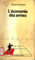 L'ECONOMIE DES ARMES