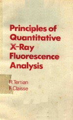 PRINCIPLES OF QUANTITATIVE X RAY FLUORESCENCE ANALYSIS