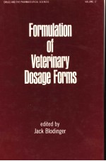 FORMULATION OF VETERINARY DOSAGE FORMS