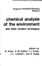 CHEMICAL ANALYSIS OF THE ENVIRONMENT AND OTHER MODERN TECHNIQUES VOLUME 5