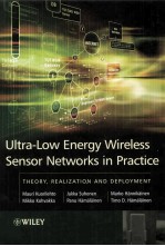 Ultra-Low Energy Wireless Sensor Networks in Practice Theory