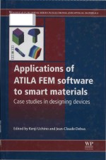 Applications of ATILA FEM software to smart materials case studies in designing devices