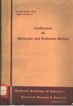 CONFERENCE ON MOLECULAR AND RADIATION BIOLOGY