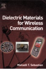 DIELECTRIC MATERIALS FOR WIRELESS COMMUNICATION