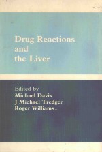 DRUG REACTIONS AND THE LIVER