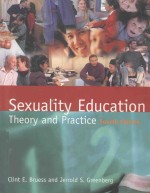 SEXUALITY EDUCATION THEORY AND PRACTICE FOURTH EDITION