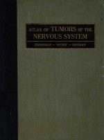 ATLAS OF TUMORS OF THE NERVOUS SYSTEM