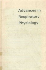 ADVANCES IN RESPIRATORY PHYSIOLOGY