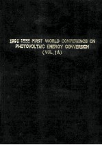 1994 IEEE FIRST WORLD CONFERENCE ON PHOTOVOLTAIC ENERGY CONVERSION VOLUME I