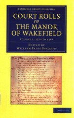 Court Rolls of the Manor of Wakefield Volume 1:1274 To 1297