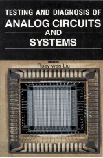 Testing and Diagnosis of Analog Cicuits and Systems