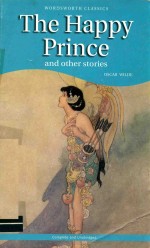 THE HAPPY PRINCE AND OTHER STORIES