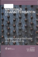 Materials characterisation VI computational methods and experiments (VI)