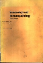 IMMUNOLOGY AND IMMUNOPATHOLOGY  BASIC CONCEPTS