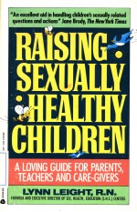 RAISING SEXUALLY HEALTHY CHILDREN