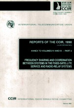 INTERNATIONAL TELECOMMUNICATION UNION REPORTS OF THE CCIR