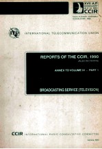 INTERNATIONAL TELECOMMUNICATION UNION REPORTS OF THE CCIR