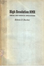 HIGH RESOLUTION NMR THEORY AND CHEMICAL APPLICATIONS