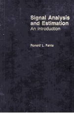 Signal Analysis and Estimation an Introduction